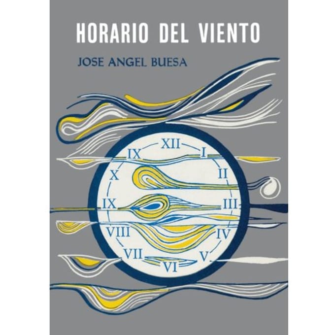 Horario Del Viento - Jose Angel Buesa