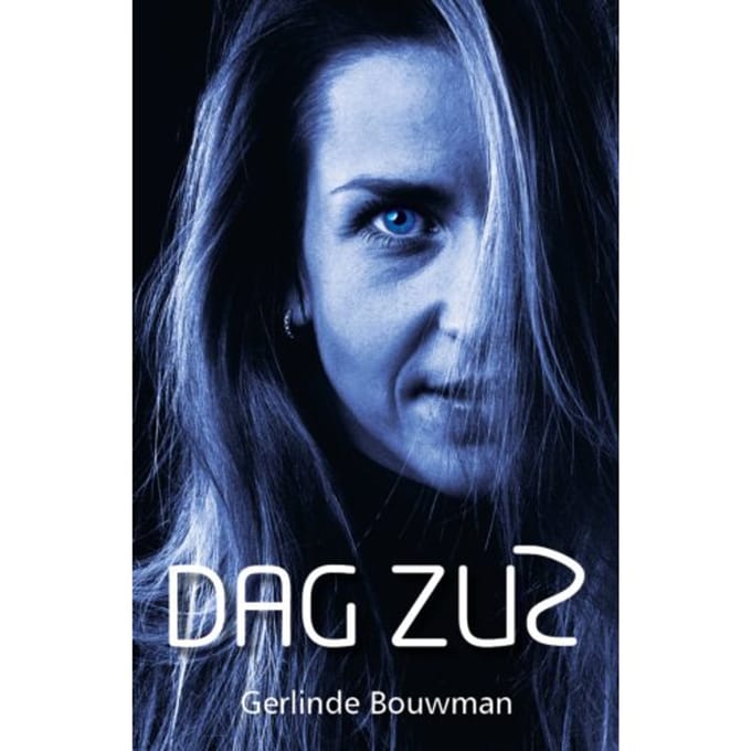 Dag Zus - Gerlinde Bouwman