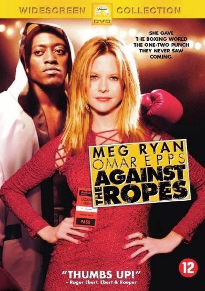 AGAINST THE ROPES (D)