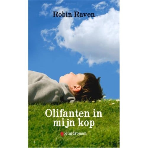 Olifanten In Mijn Kop - Robin Raven