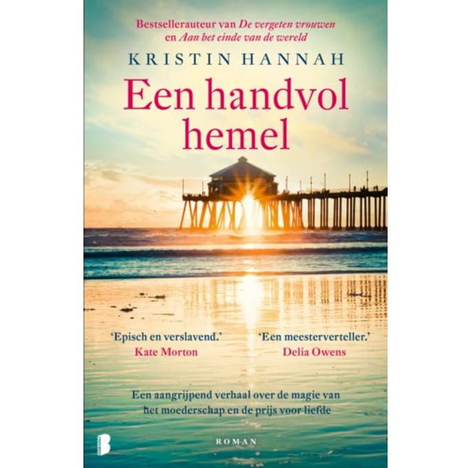 Een Handvol Hemel - Kristin Hannah