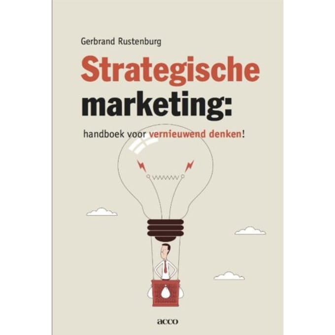 Strategische Marketing - Gerbrand Rustenburg