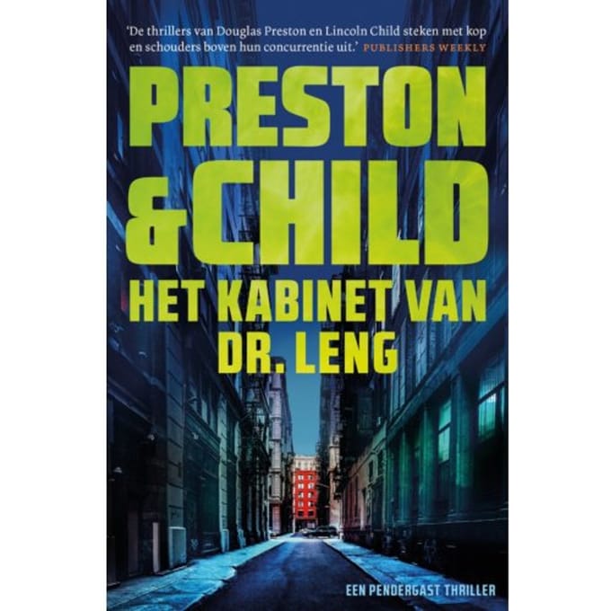 Het Kabinet Van Dr. Leng - Pendergast - Preston & Child