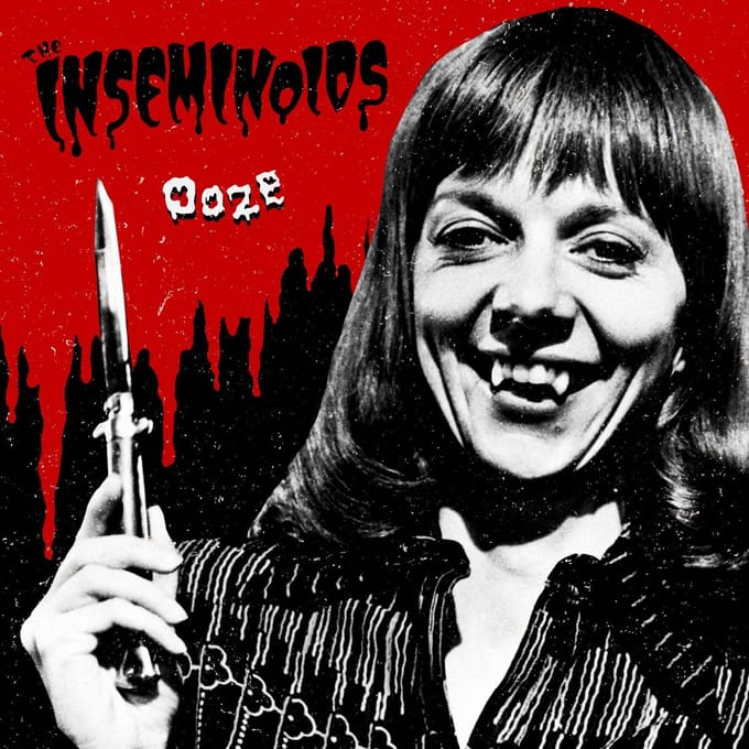 Inseminoids - Ooze (7" Single)