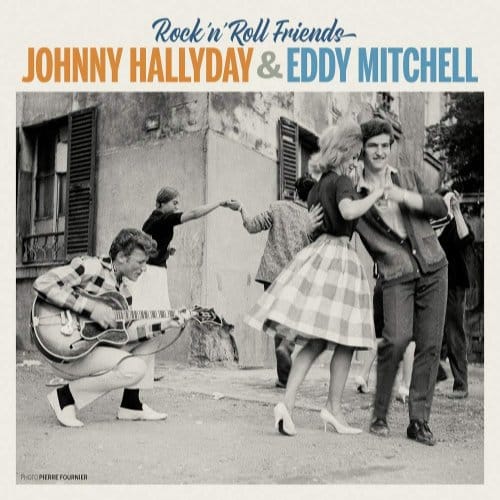 Johnny Hallyday & Eddy Mitchell - Rock'n'Roll Friends (CD) (Remastered)