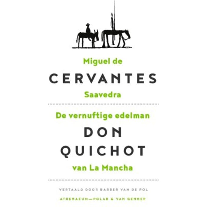 De Vernuftige Edelman Don Quichot Van La Mancha - Perpetua - Miguel de Cervantes Saavedra