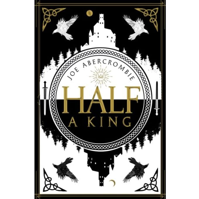 Half A King - Joe Abercrombie