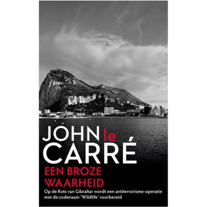 Een Broze Waarheid - John le Carré