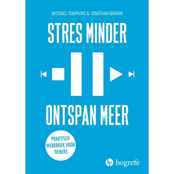 Stres Minder Ontspan Meer - Michael Tompkins