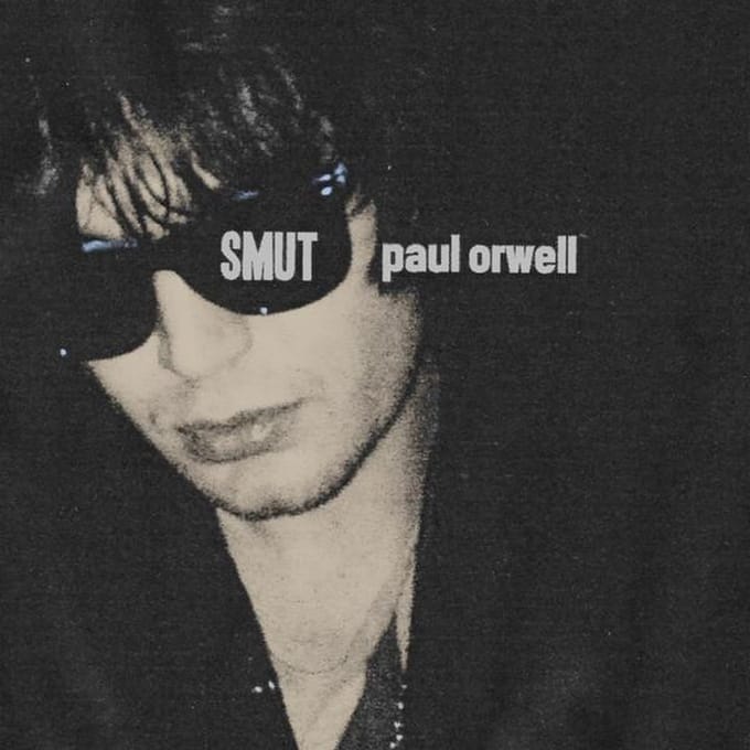 Paul Orwell - Smut (2nd) (LP)