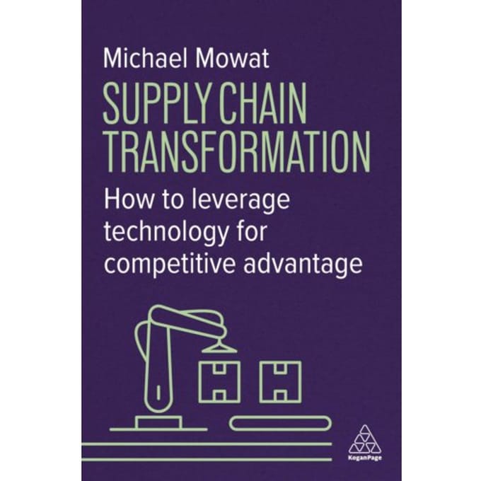 Supply Chain Transformation - Michael Mowat