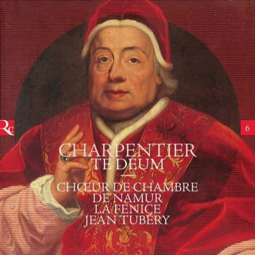 Choeur de Chambre de Namur, Ensemble La Fenice, Jean Tubéry - Charpentier: Te Deum (CD)