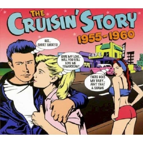 Cruisin' Story '55-'60 - Various