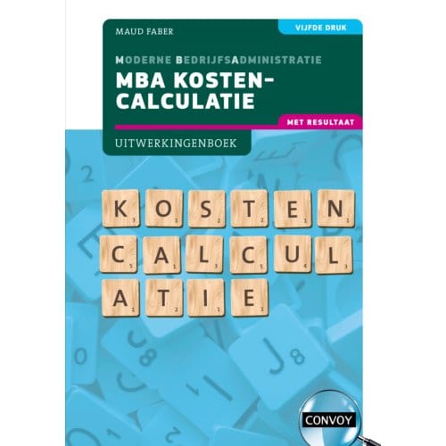 Mba Kostencalculatie Met Resultaat - S.M. Faber