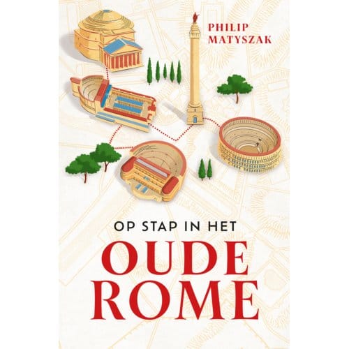 Op Stap In Het Oude Rome - Philip Matyszak