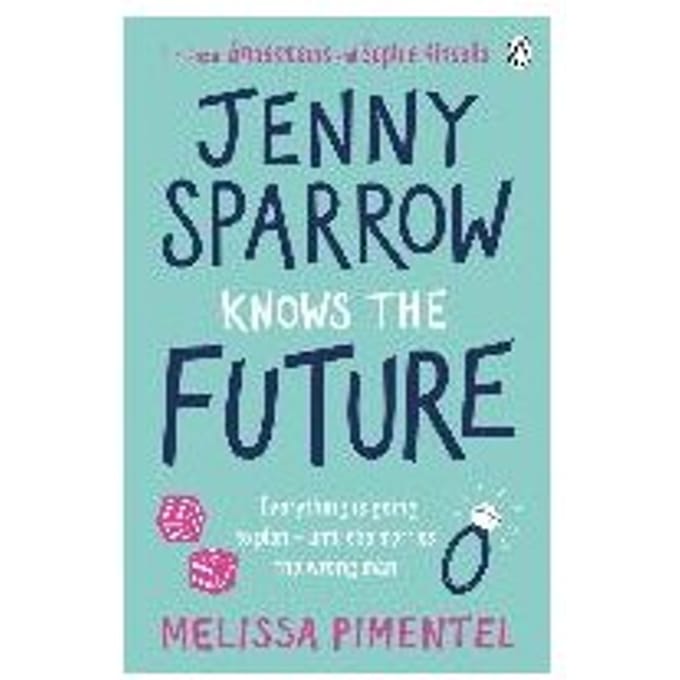 Jenny Sparrow Knows The Future - Melissa Pimentel