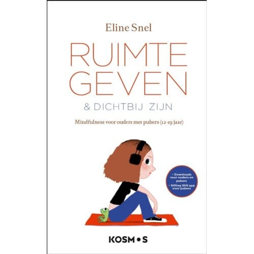 Ruimte Geven & Dichtbij Zijn - Eline Snel