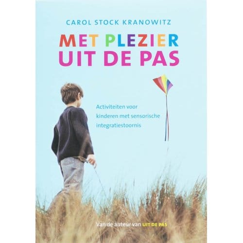 Met Plezier Uit De Pas - C. Kranowitz