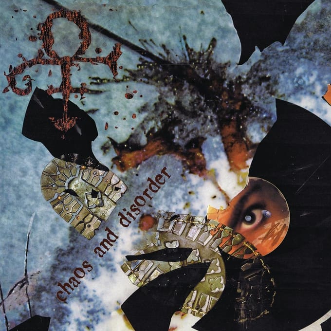 Chaos And Disorder - Prince