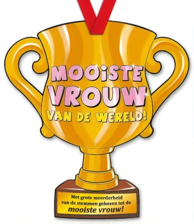 Paper Dreams | Kartonnen Trofee | Mooiste vrouw van de wereld!