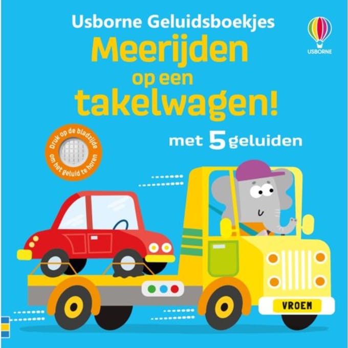 Meerijden Op Een Takelwagen! - Usborne Geluidsboekjes