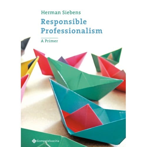 Responsible Professionalism - Herman Siebens
