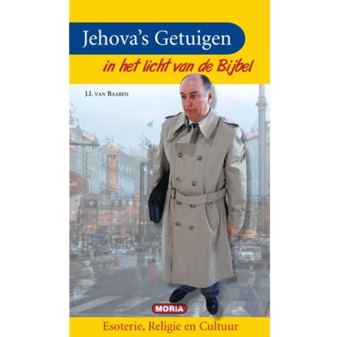 Jehovah's Getuigen - J.I. van Baaren