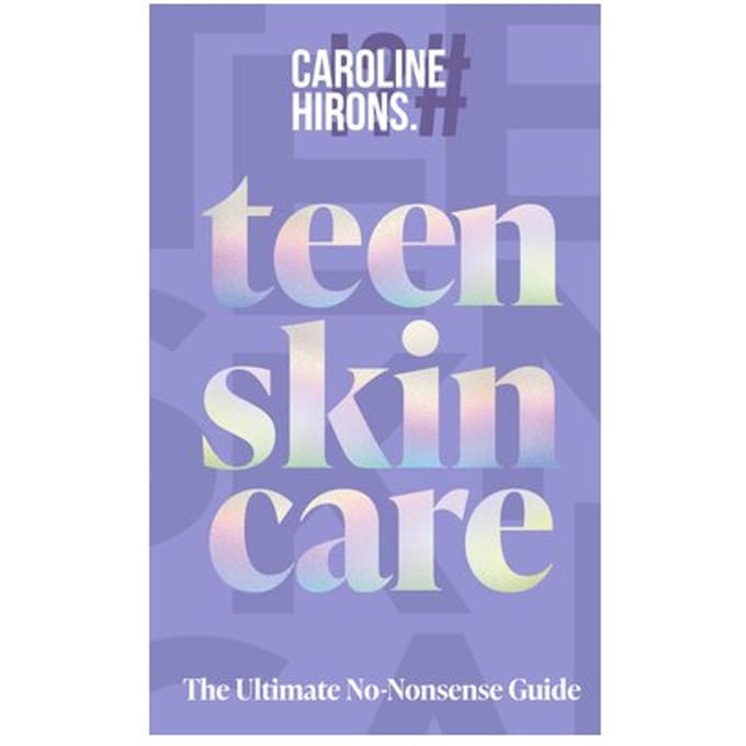 Teen Skincare - Caroline Hirons