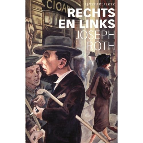 Rechts En Links - Lj Veen Klassiek - Joseph Roth