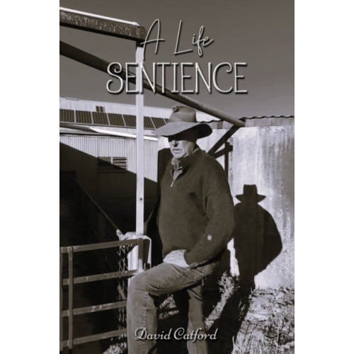 A Life Sentience - Catford, David