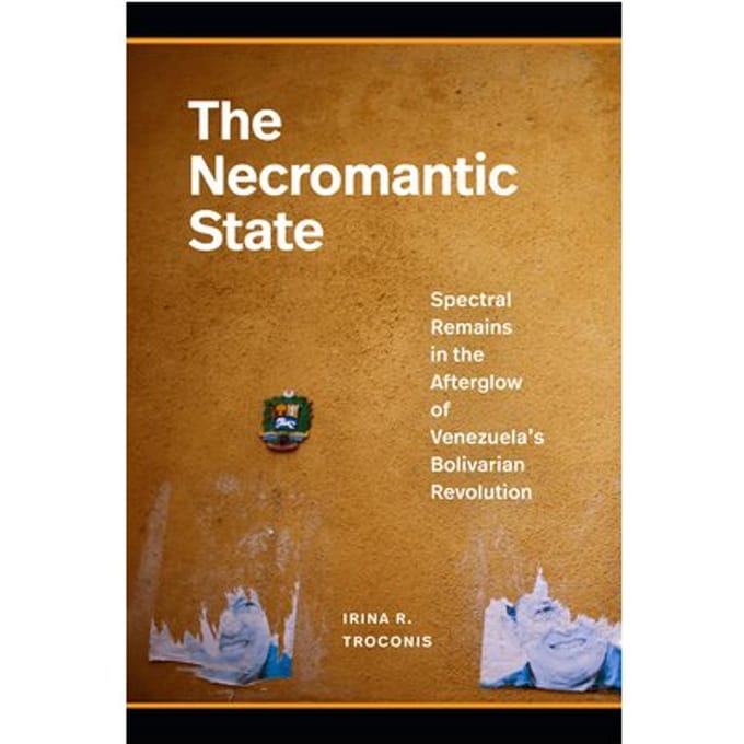 The Necromantic State - Irina R Troconis