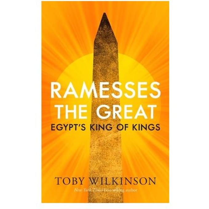 Ramesses The Great - Ancient Lives - Toby Wilkinson