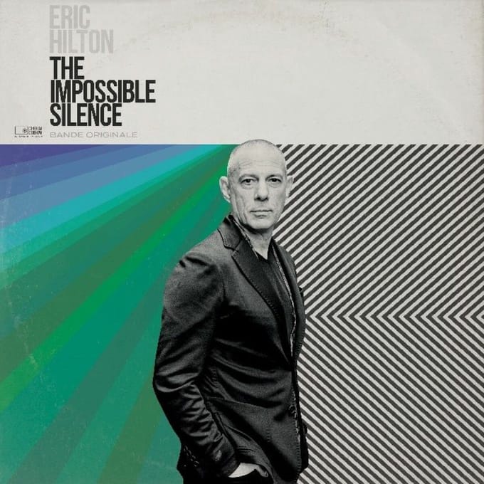 The Impossible Silence - Eric Hilton