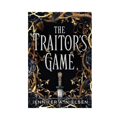 The Traitor's Game (The Traitor's Game, Book One) - Jennifer A. Nielsen