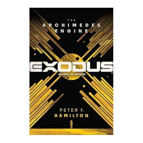 Exodus: The Archimedes Engine - Peter F. Hamilton