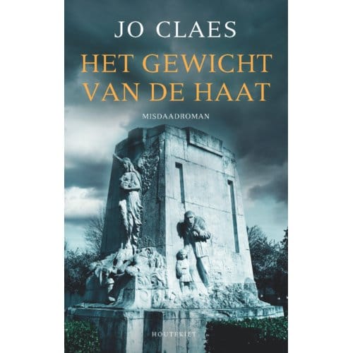 Het Gewicht Van De Haat - Jo Claes