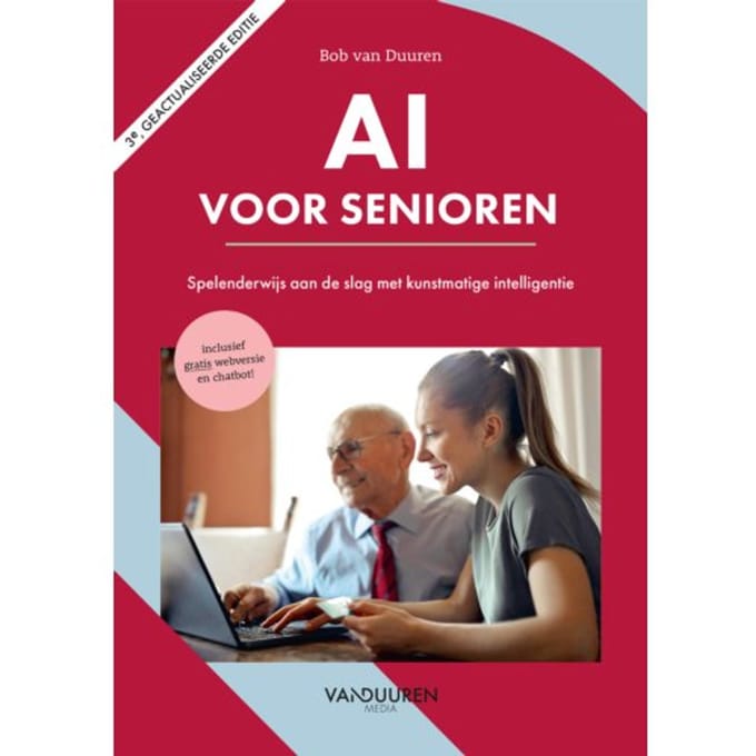 Ai Voor Senioren 3e Editie - Bob van Duuren