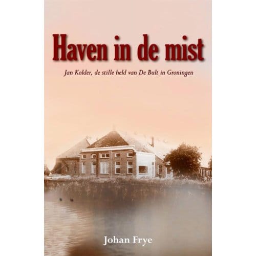 Haven In De Mist - Johan Frye