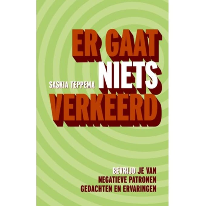 Er Gaat Niets Verkeerd - Saskia Teppema