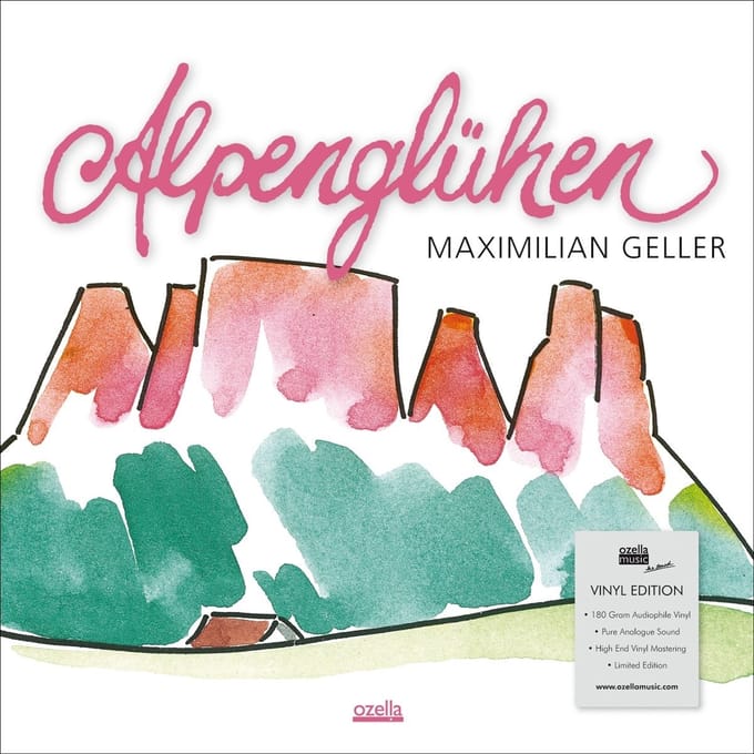 Maximilian Geller - Alpenglühen (LP) (Limited Edition)