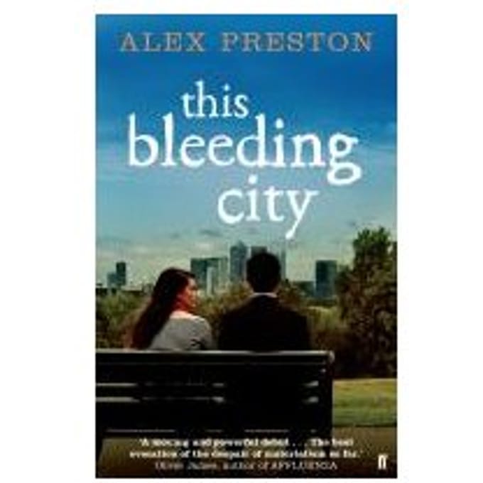 This Bleeding City - Alex Preston