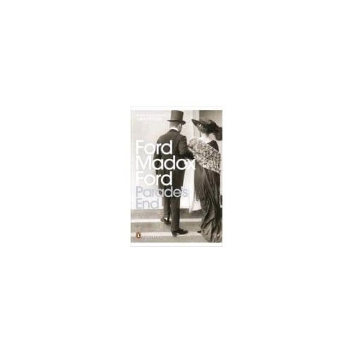 Parade's End - Ford Madox Ford