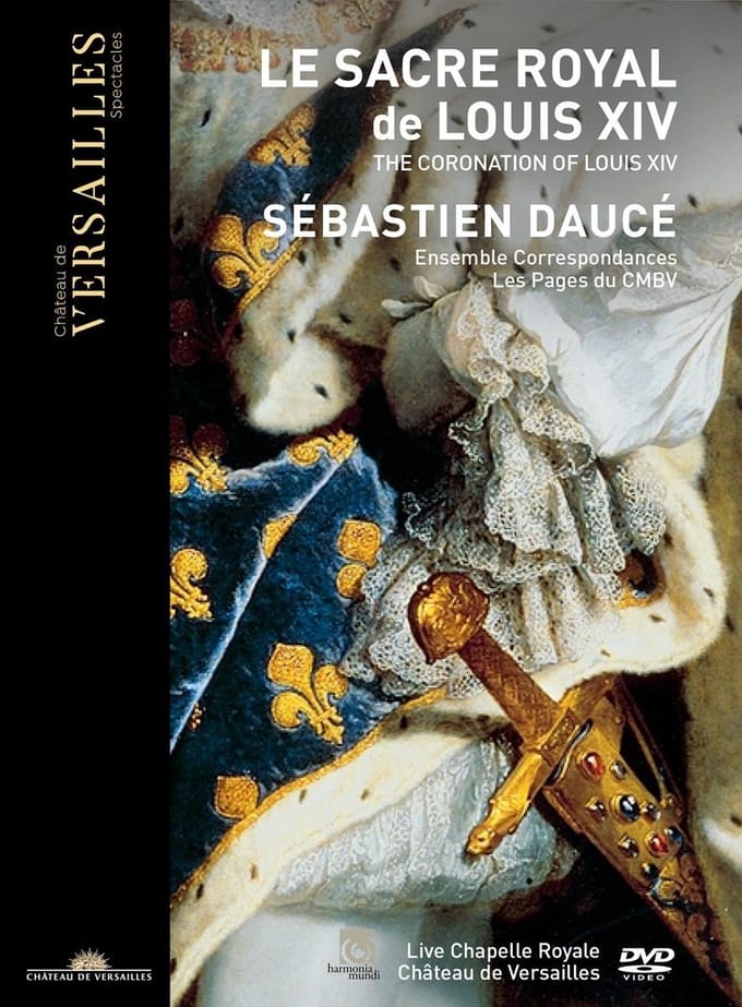 Ensemble Correspondances, Sebastien Dauce, Les Pages du CMBV - Le Sacre De Louis XIV (DVD)
