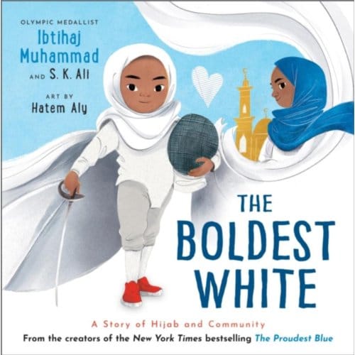 The Boldest White - The Proudest Blue - Ibtihaj Muhammad