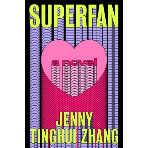 Superfan - Jenny Tinghui Zhang