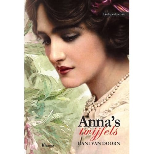 Anna's Twijfels - Dani van Doorn