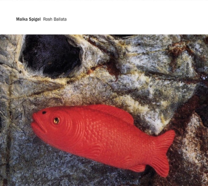 Malka Spigel - Rosh Ballata (CD)
