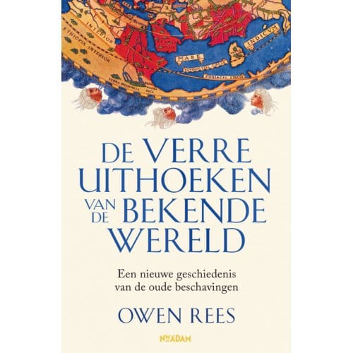 De Verre Uithoeken Van De Bekende Wereld - Owen Rees