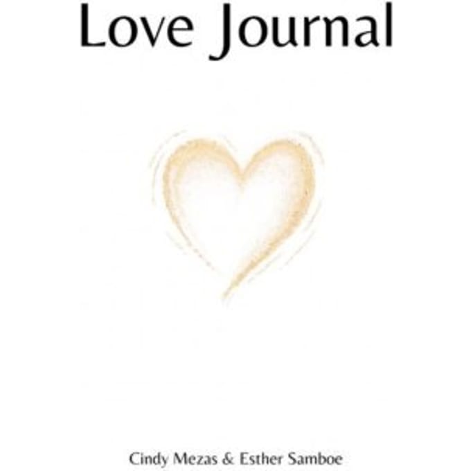 Love Journal - Cindy Mezas Esther Samboe