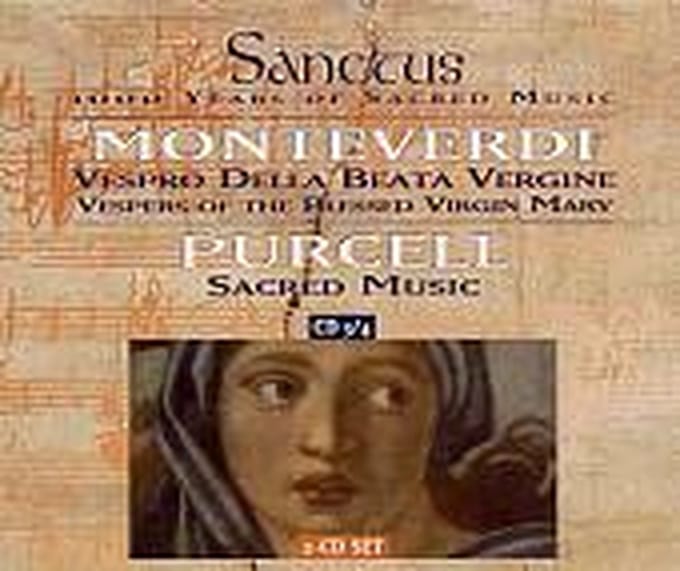 Monteverdi: Vespro della beata vergine; Purcell: Sacred Music